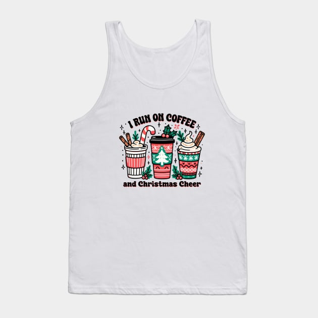 I Run On Coffee And Christmas Cheer Tank Top by Nessanya